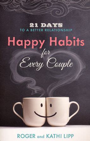 happy habits for every couple 21 days to a better relationship Reader